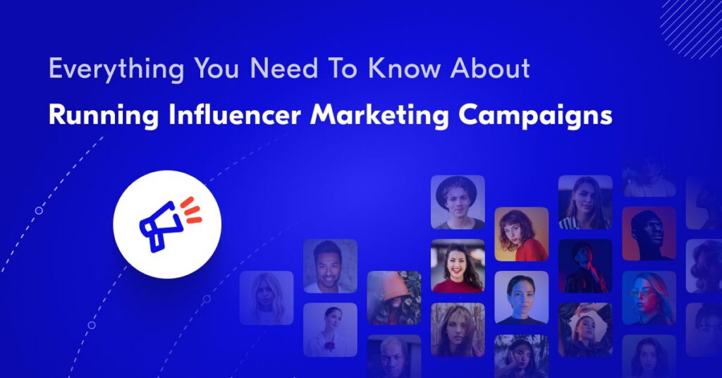 L’édition de juin: les nouvelles et les tendances du marketing d’influence Tout ce que vous devez savoir sur la gestion d'influence les campagnes de marketing