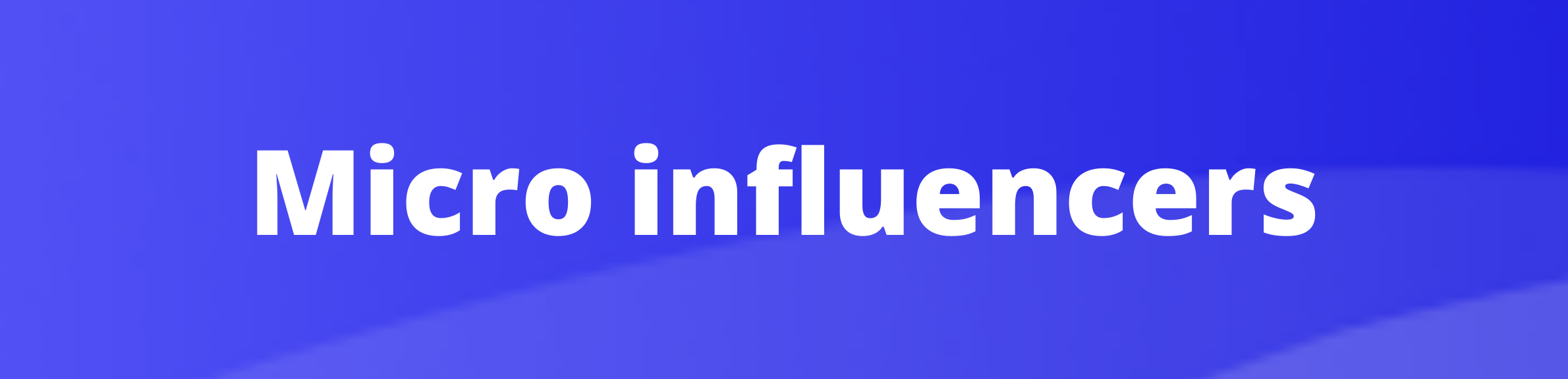 Comprendre les types d’influenceurs Influenceurs microflose