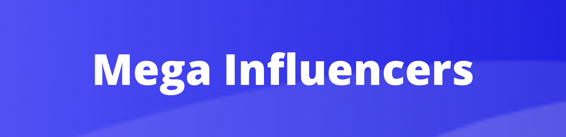 Comprendre les types d’influenceurs Méga influenceurs à lacets