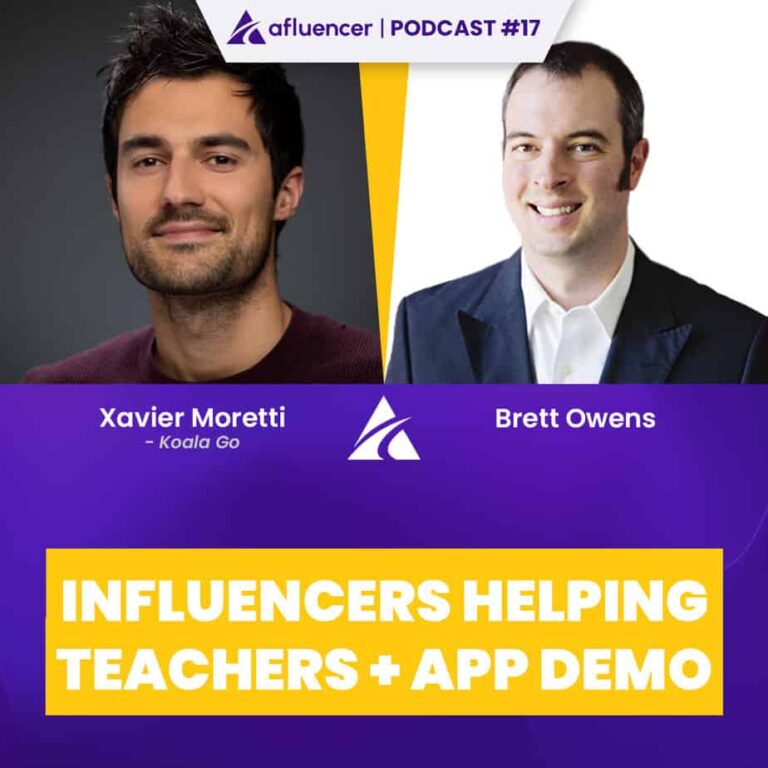 Épisode n ° 17 du podcast - Influenceurs aidant les enseignants + démonstration d'application | Xavier Moretti - Koala Vai