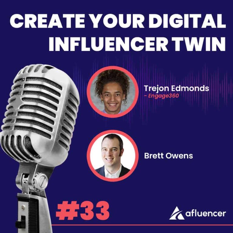 Épisode n ° 33 du podcast - Créez votre influenceur numérique jumeau | Trejon Edmonds - Engage360