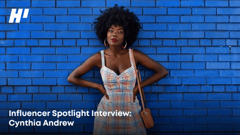 Interview de l'infliencer Spotlight: Cynthia Andrew