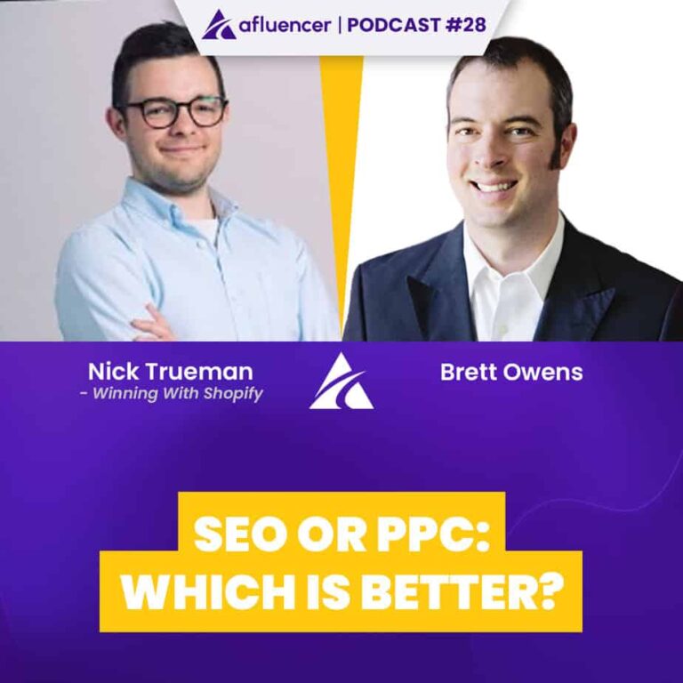 Podcast épisode 28 - SEO ou PPC: Quoi de mieux? | Nick Trueman - Gagner avec Shopify